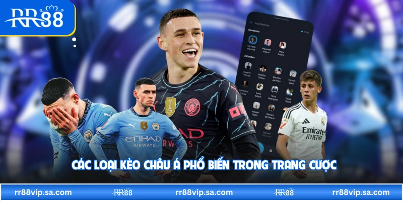 Các loại kèo châu Á phổ biến trong trang cược